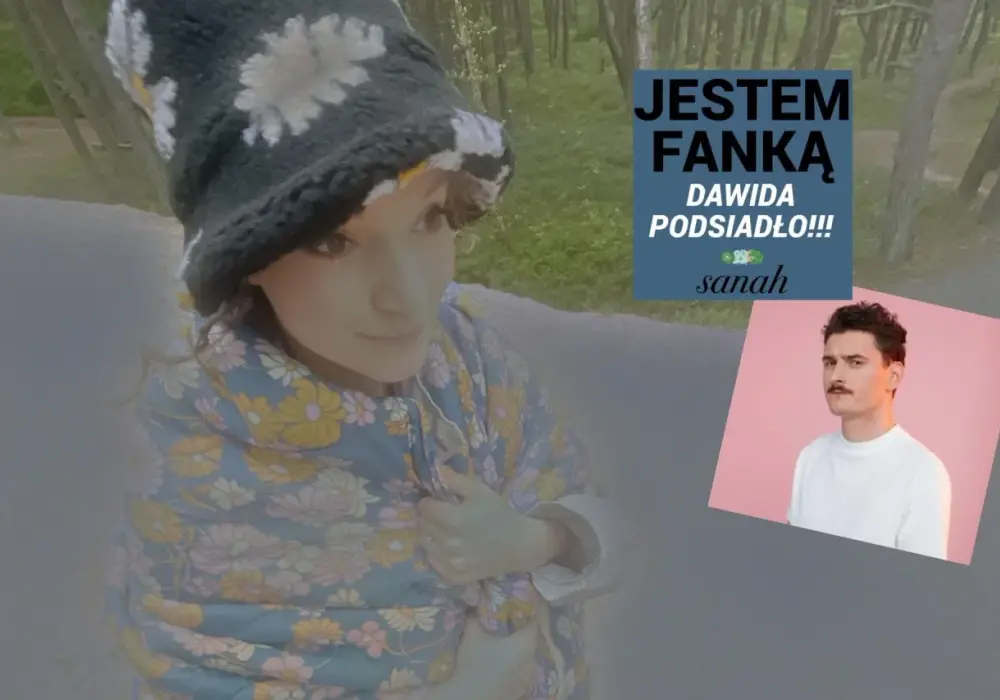 Ostatnia nadzieja Sanah i Podsiadły - sens, motywy, interpretacja
