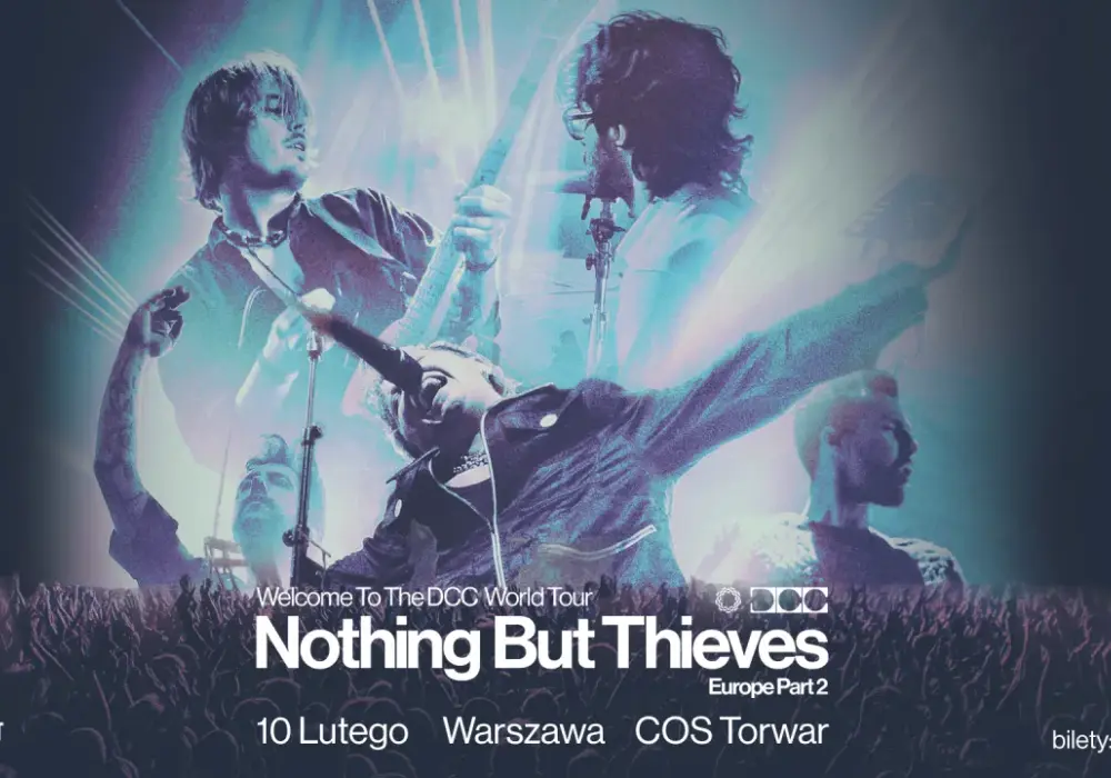 Nothing But Thieves w Polsce: Koncert i Bilety na Występ w Warszawie