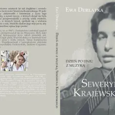 Książka Ewy Derlatki o Sewerynie Krajewskim, zawiera najpiękniejszy tekst o jego życiu i twórczości.